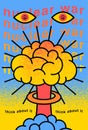 Nuclear mushroom explosion brain cartoon style design. No war peace splash grunge style poster. Think about it. Vector illustratio Royalty Free Stock Photo